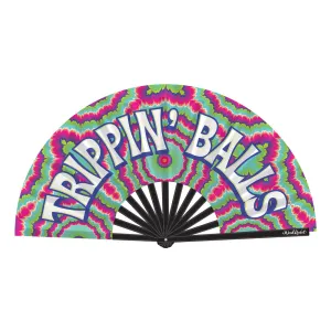 Trippin&rsquo; Balls Fan